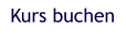 Kurs buchen
